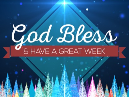 God bless have a great week with winter background
